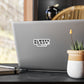 Always Ready Vinyl Decal