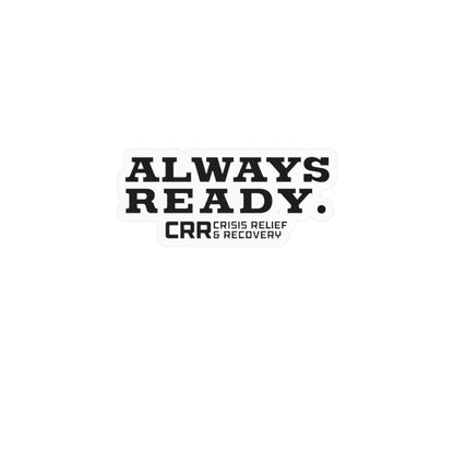 Always Ready Vinyl Decal