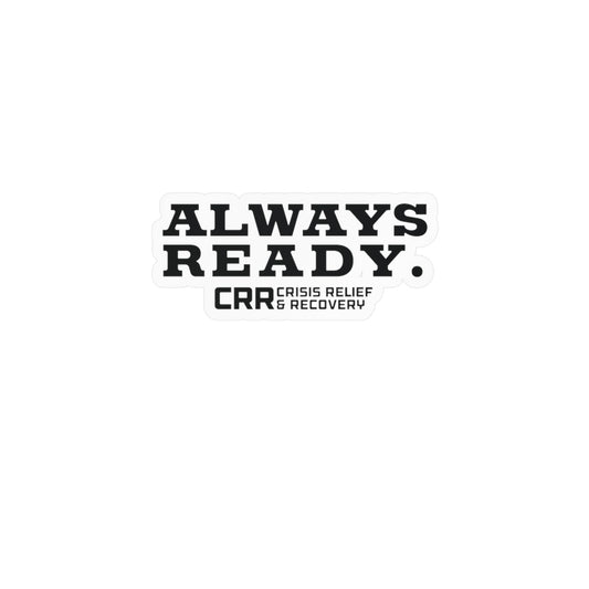 Always Ready Vinyl Decal